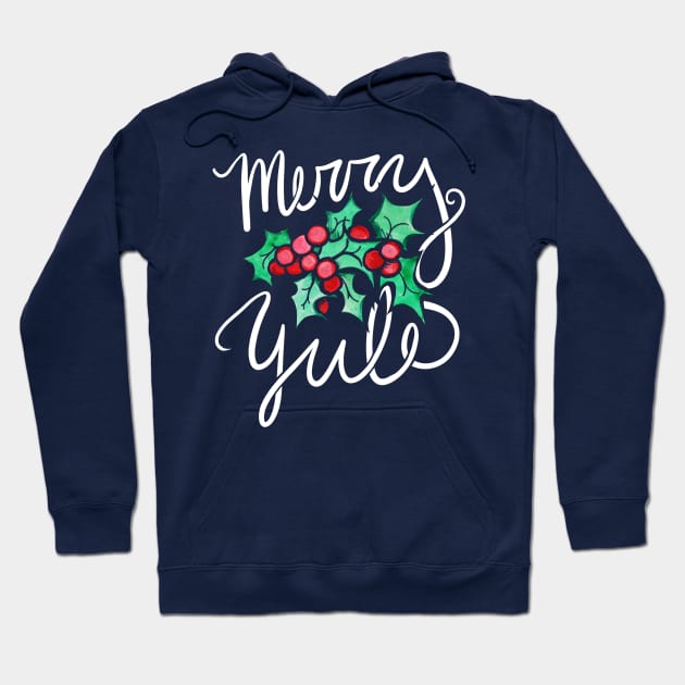 Merry Yule Holly Berries Hoodie by bubbsnugg